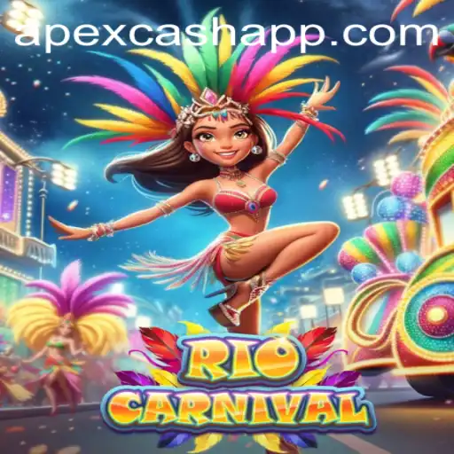 Experience the Vibrant World of RioCarnival with APEXCASH App