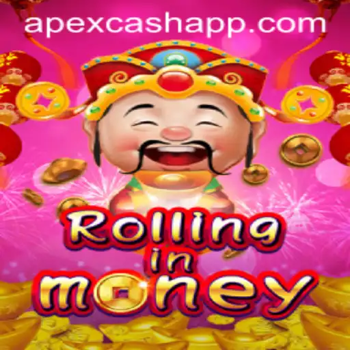 RollingInMoney: Dive into the Exciting World of APEXCASH Gaming