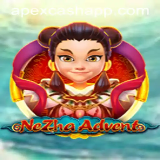 Discover the Exciting World of NeZhaAdvent: A New Gaming Experience with APEXCASH App