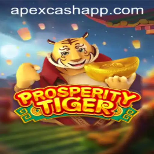 Exploring the Thrilling World of ProsperityTiger and the APEXCASH App